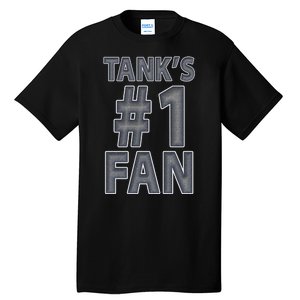 TankS Top 1 #1 Fan Rematch Me Bitch Tall T-Shirt