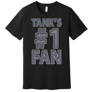 TankS Top 1 #1 Fan Rematch Me Bitch Premium T-Shirt