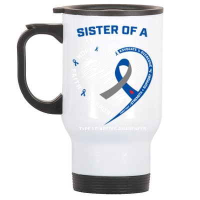 T1d Type 1 Diabetes Awareness Sister Of A Type 1 Diabetic Gift Stainless Steel Travel Mug