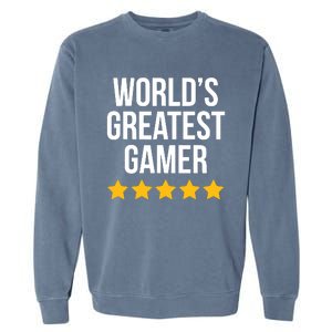 The Throne 2024 WorldS Greatest Gamer Garment-Dyed Sweatshirt