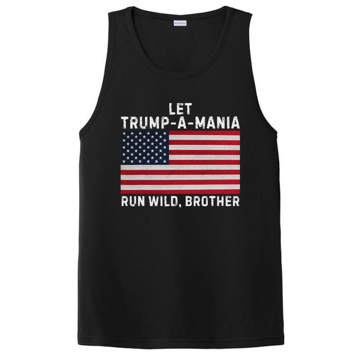 Trumpamania Trump 2024 Let Trump A Mania Run Wild Brother PosiCharge Competitor Tank