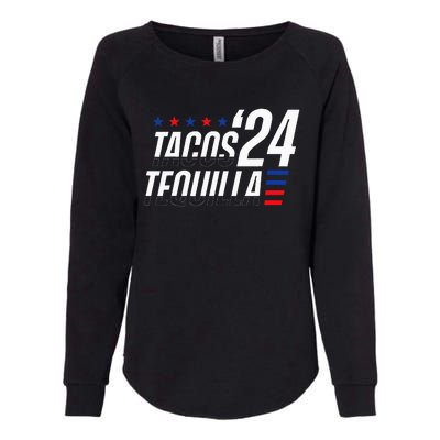 Tacos & Tequila 2024 Election Womens California Wash Sweatshirt