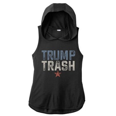 Trump Trash 2024 Grunge Vintage Garbage For Trump Ladies PosiCharge Tri-Blend Wicking Draft Hoodie Tank