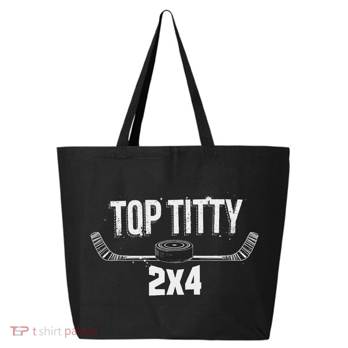 Top Titty 2x4 Funny Hockey Joke 25L Jumbo Tote