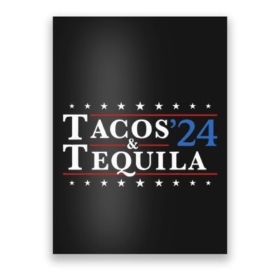 Tacos Tequila 24 Funny Taco And Tequila Poster