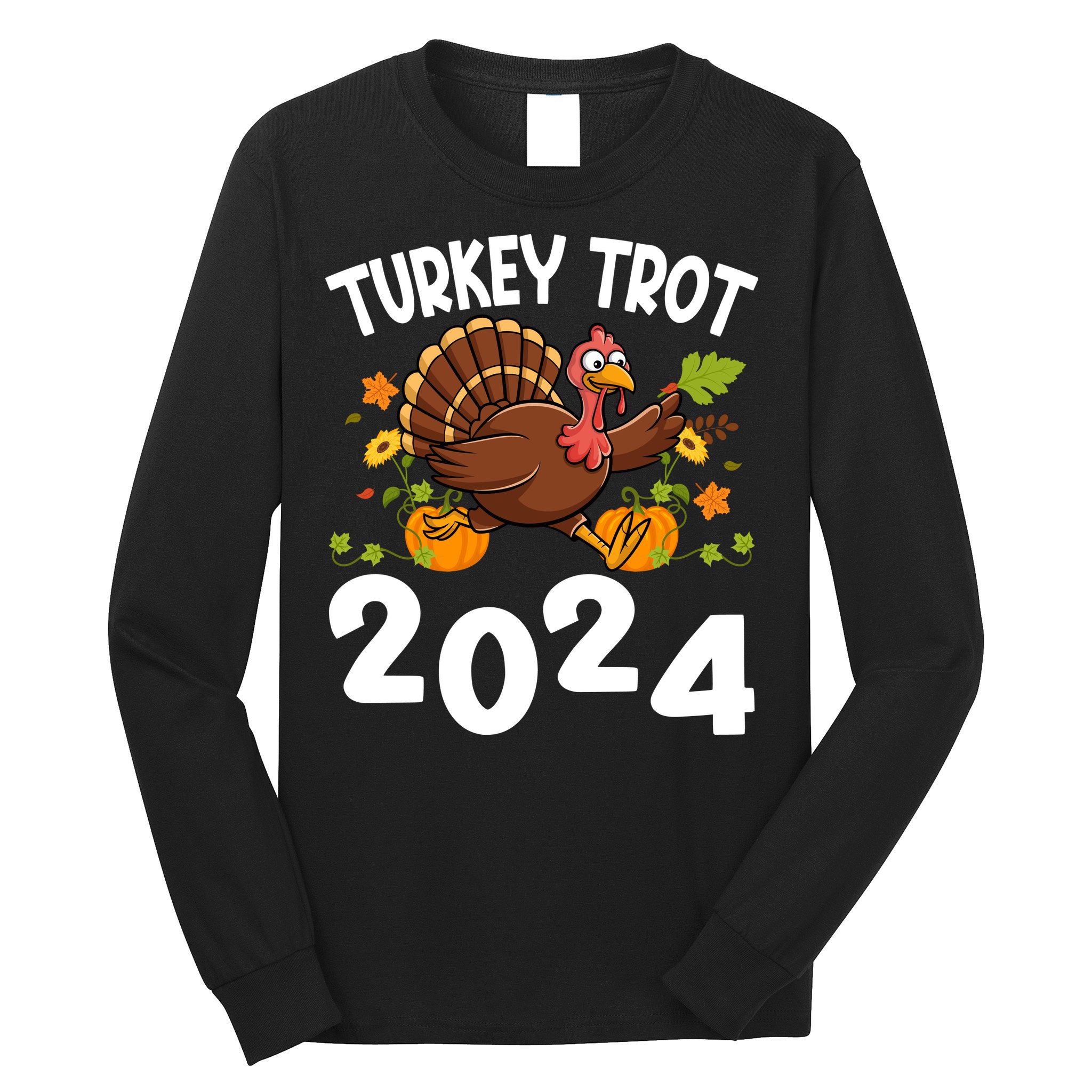 Turkey Trot 2024 Long Sleeve Shirt