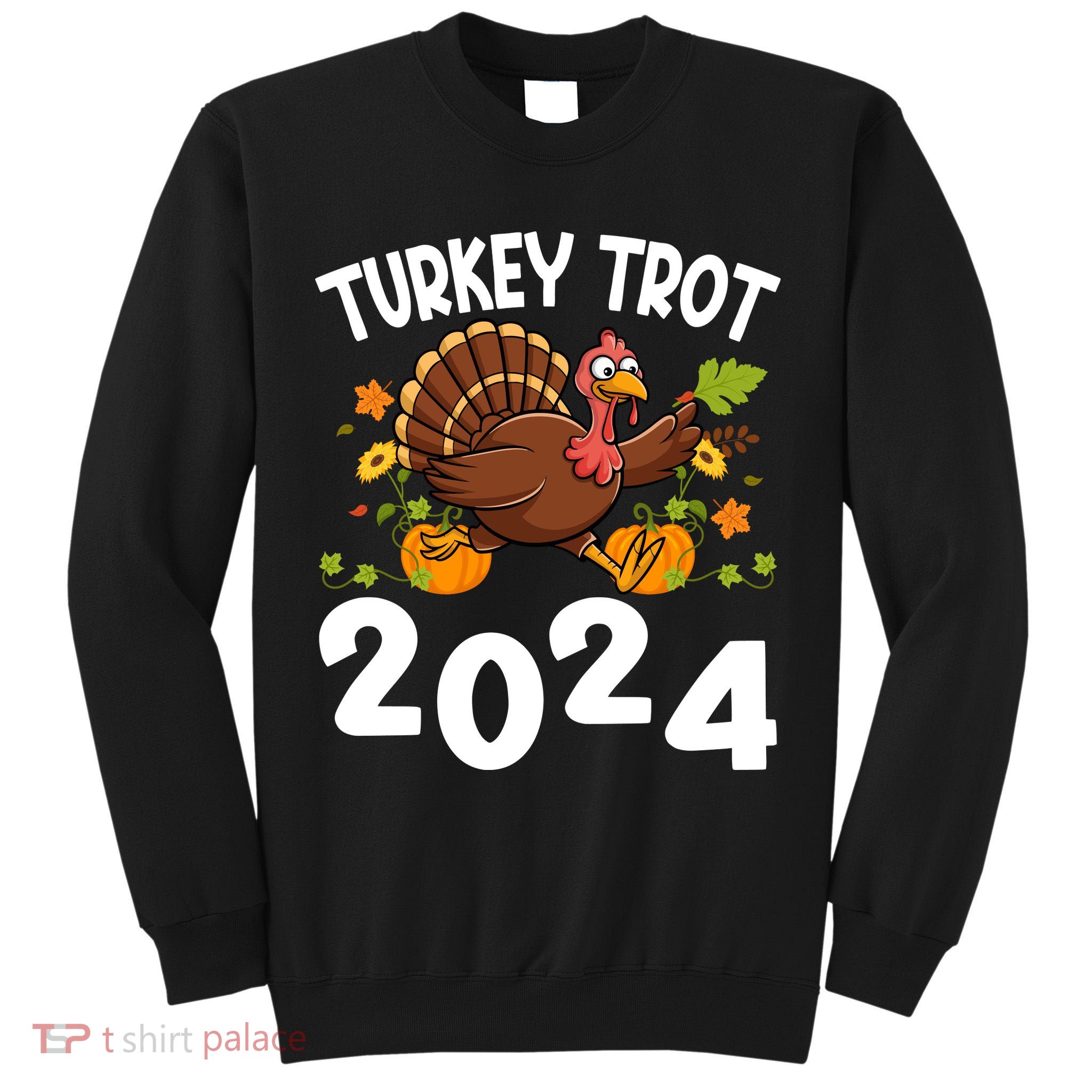 Turkey Trot 2024 Tall Sweatshirt