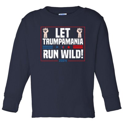 Trumpamania Trump 2024 Let Trumpamania Run Way Brother Toddler Long Sleeve Shirt