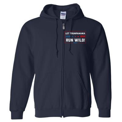 Trumpamania Trump 2024 Let Trumpamania Run Wild Brother Full Zip Hoodie