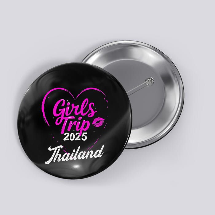 Trip Thailand 2025 Vacation Weekend Birthday Squad Button