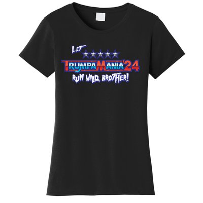 Trumpamania Trump 2024 Trumpamania Trump 2024 Wrestling Meme Women's T-Shirt