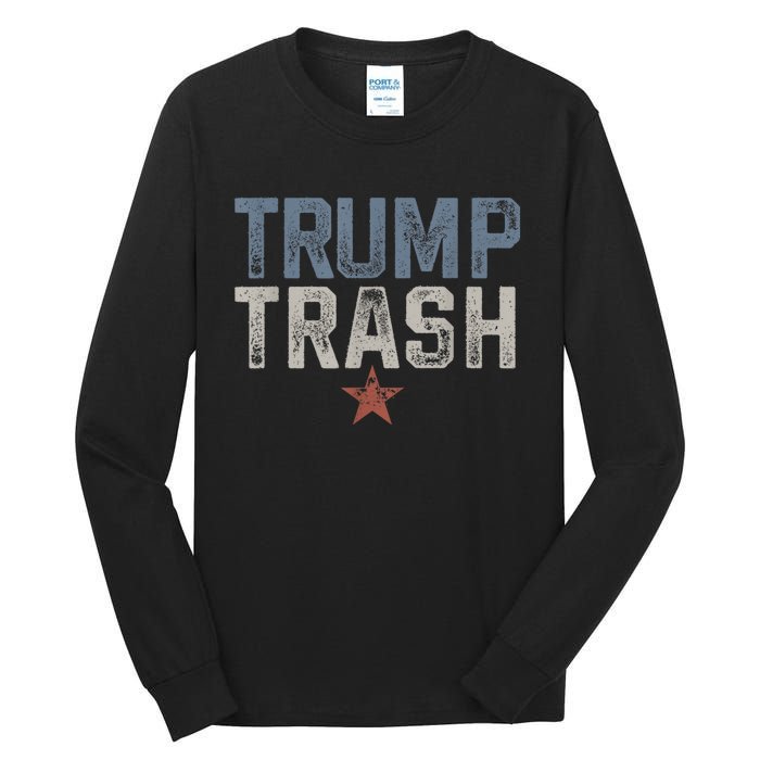 Trump Trash 2024 Grunge Vintage Garbage For Trump Tall Long Sleeve T-Shirt