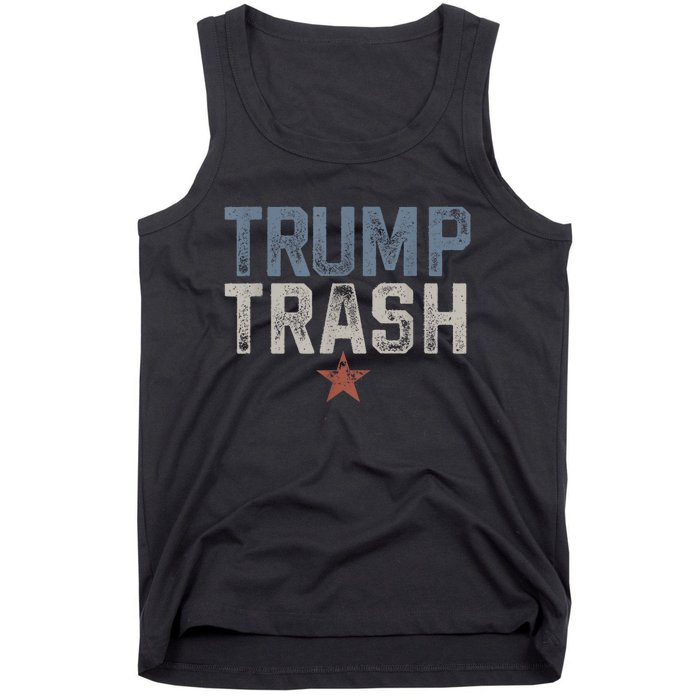 Trump Trash 2024 Grunge Vintage Garbage For Trump Tank Top