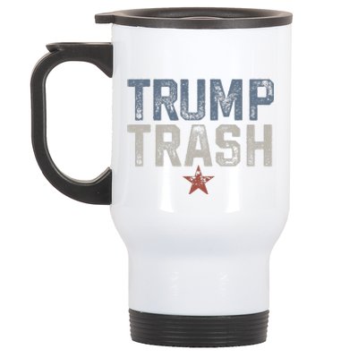 Trump Trash 2024 Grunge Vintage Garbage For Trump Stainless Steel Travel Mug