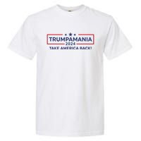 Trumpamania Trump 2024 Election Republican President Garment-Dyed Heavyweight T-Shirt