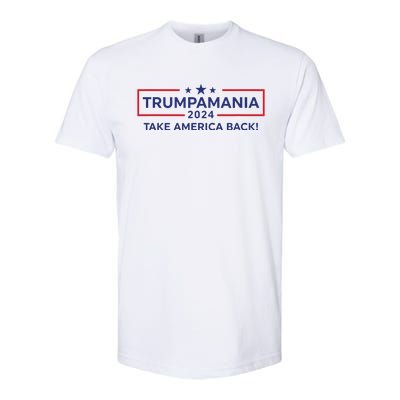 Trumpamania Trump 2024 Election Republican President Softstyle CVC T-Shirt