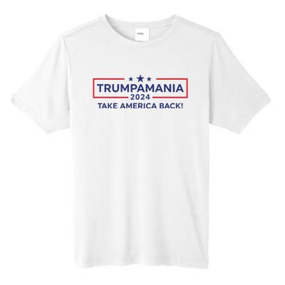 Trumpamania Trump 2024 Election Republican President Tall Fusion ChromaSoft Performance T-Shirt