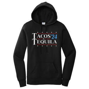 Tacos & Tequila 24 Funny Presidential Election 2024 Parody Women's Pullover Hoodie