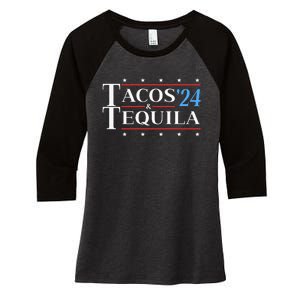 Tacos & Tequila 24 Funny Presidential Election 2024 Parody Women's Tri-Blend 3/4-Sleeve Raglan Shirt