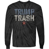 Trump Trash 2024 Grunge Vintage Garbage For Trump Tie-Dye Long Sleeve Shirt