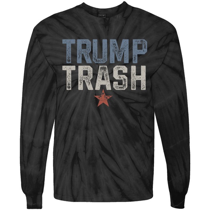 Trump Trash 2024 Grunge Vintage Garbage For Trump Tie-Dye Long Sleeve Shirt