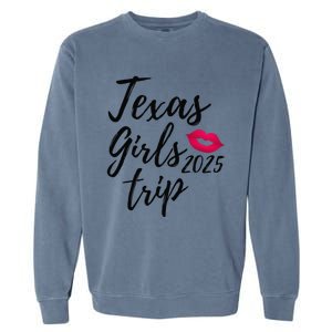 Texas Trip 2025 Houston Vacation Fun Matching Group Garment-Dyed Sweatshirt