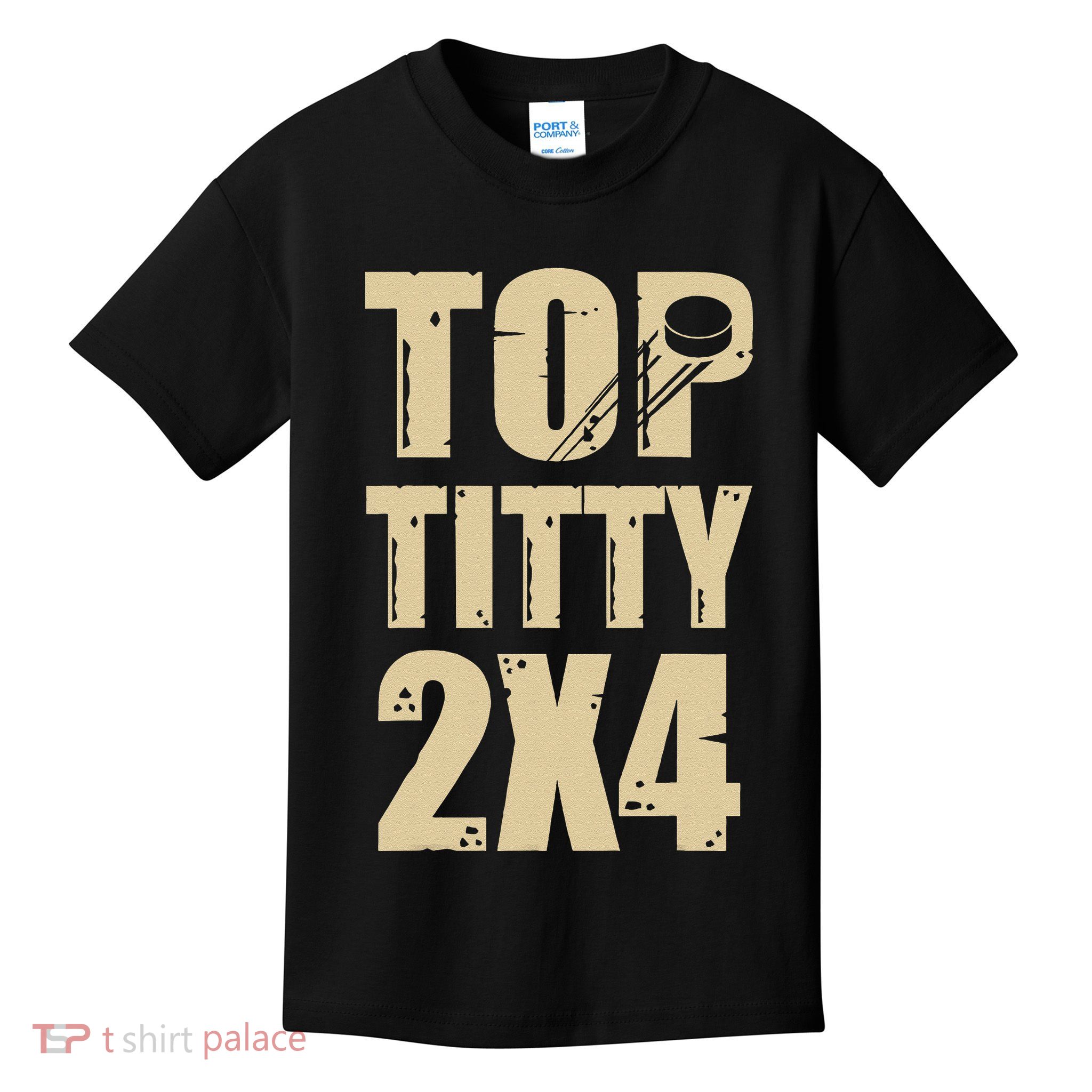Top Titty 2x4 Funny Hockey Fan Kids T-Shirt