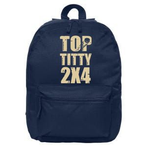 Top Titty 2x4 16 in Basic Backpack