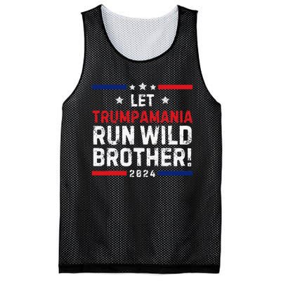 Trumpamania Trump 2024 Let Trumpamania Run Wild Brother Mesh Reversible Basketball Jersey Tank