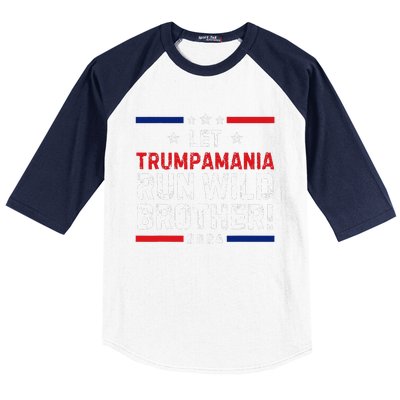 Trumpamania Trump 2024 Let Trumpamania Run Wild Brother Baseball Sleeve Shirt