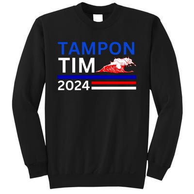 Tampon Tim 2024 Sweatshirt