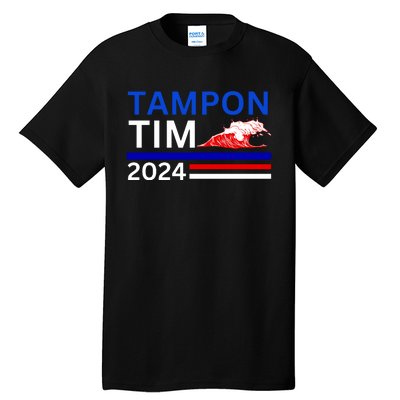 Tampon Tim 2024 Tall T-Shirt