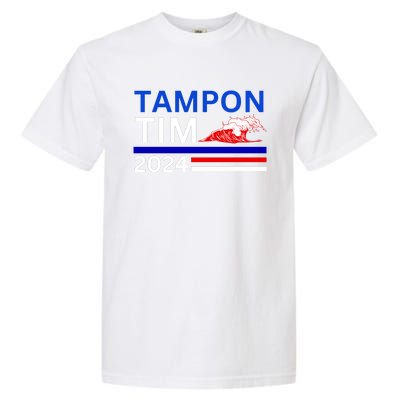 Tampon Tim 2024 Garment-Dyed Heavyweight T-Shirt