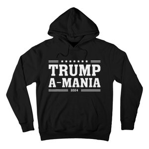 Trumpamania Trumpamania 2024 Hoodie