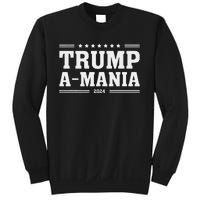 Trumpamania Trumpamania 2024 Sweatshirt