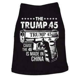 The Trump 45 Cause The 46 Is Made In China Doggie Tank