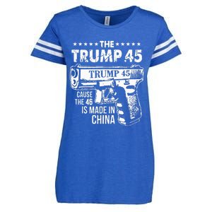 The Trump 45 Cause The 46 Is Made In China Enza Ladies Jersey Football T-Shirt