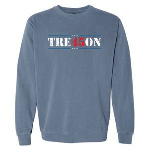 Tre45on Treason 45 2020 Election Anti Trump Democrat Gift Garment-Dyed Sweatshirt