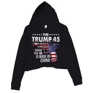 The Trump 45 Cause The 46 Is Made In China Crop Fleece Hoodie