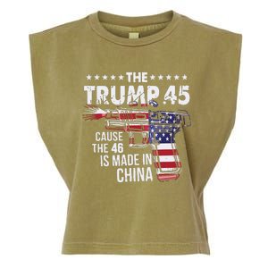 The Trump 45 Cause The 46 Is Made In China Garment-Dyed Women's Muscle Tee