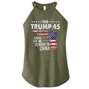 The Trump 45 Cause The 46 Is Made In China Women's Perfect Tri Rocker Tank