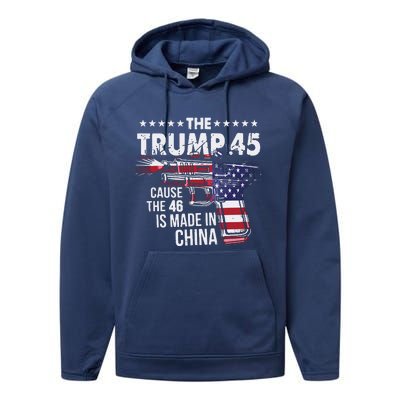 The Trump 45 Cause The 46 Is Made In China Performance Fleece Hoodie