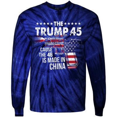 The Trump 45 Cause The 46 Is Made In China Tie-Dye Long Sleeve Shirt