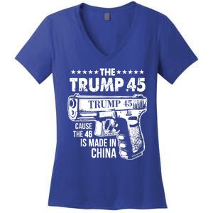 The Trump 45 Cause The 46 Is Made In China Women's V-Neck T-Shirt