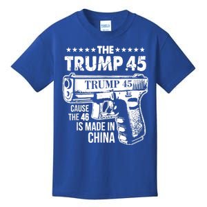 The Trump 45 Cause The 46 Is Made In China Kids T-Shirt