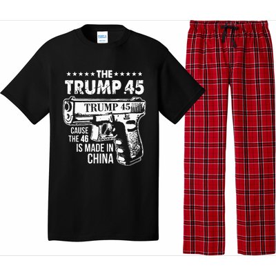 The Trump 45 Cause The 46 Is Made In China Pajama Set