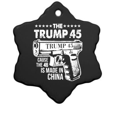 The Trump 45 Cause The 46 Is Made In China Ceramic Star Ornament