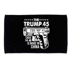 The Trump 45 Cause The 46 Is Made In China Microfiber Hand Towel