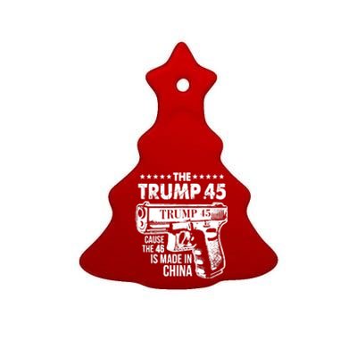 The Trump 45 Cause The 46 Is Made In China Ceramic Tree Ornament