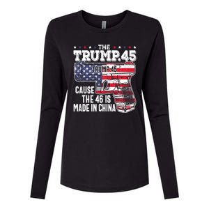 The Trump 45 Cause The 46 Is Made In China Womens Cotton Relaxed Long Sleeve T-Shirt